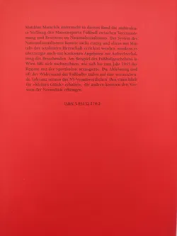 Vom Nutzen der Unterhaltung. Der Wiener Fußball in der NS-Zeit - Matthias Marschik - Bild 2