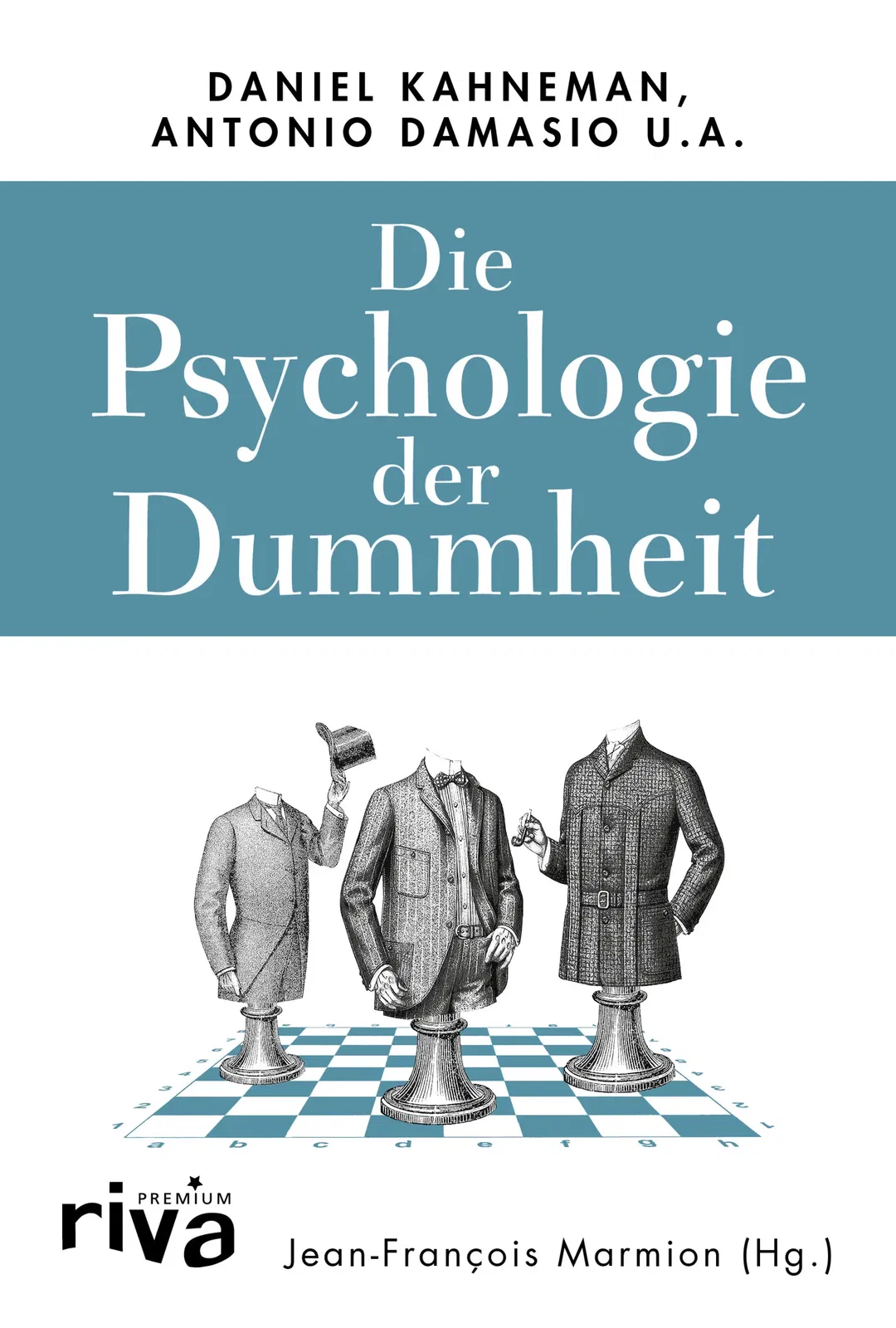 Die Psychologie der Dummheit - Jean-François Marmion - Bild 1