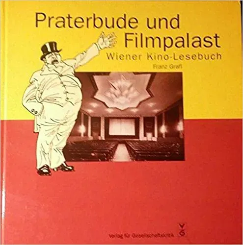 Praterbude und Filmpalast - Franz Grafl - Bild 2