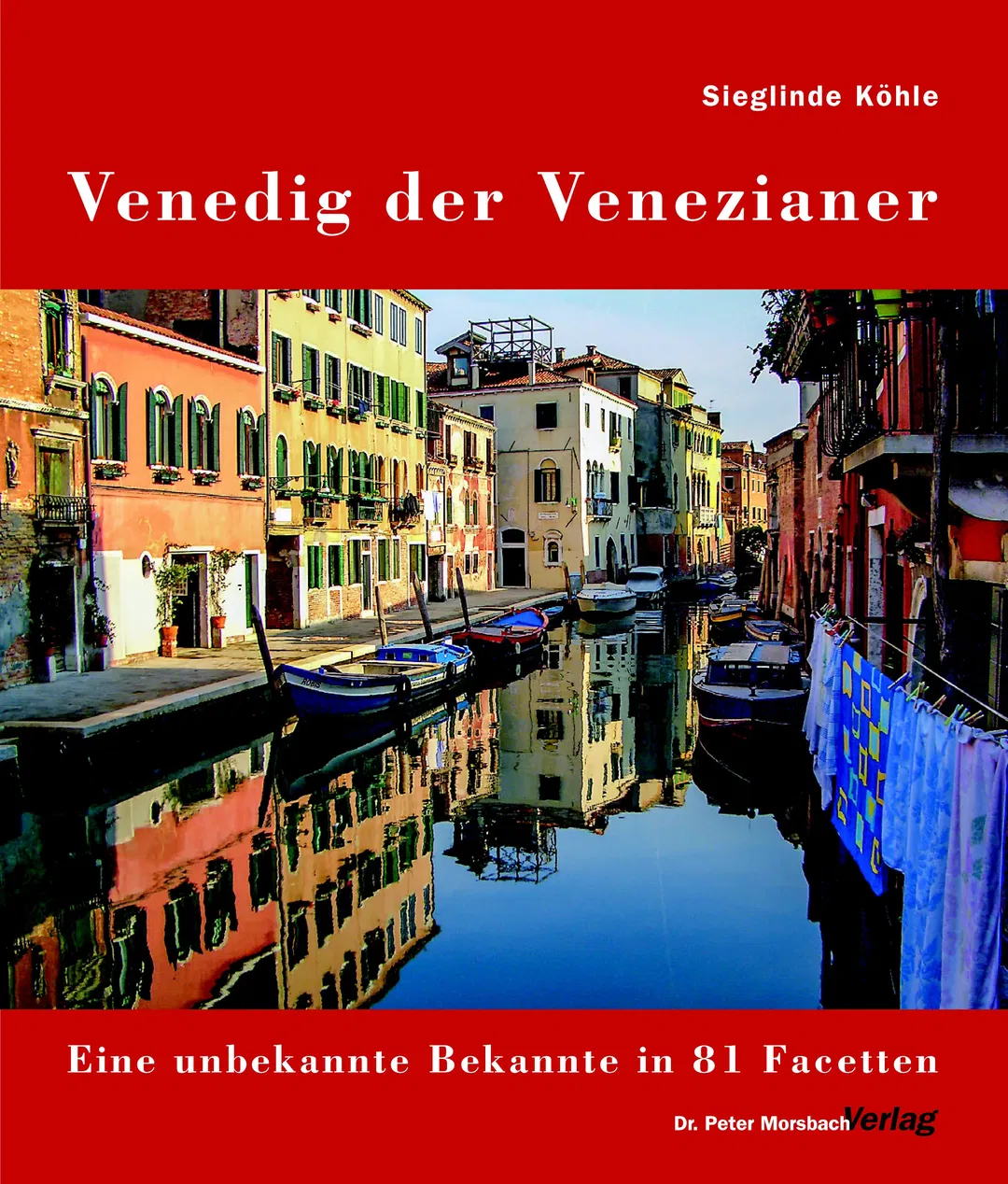 Venedig der Venezianer - Sieglinde Köhle - Bild 2