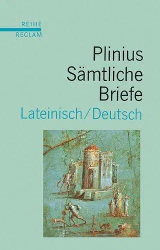 Epistularum libri decem - Pliny (the Younger.),Gaius Plinius Caecilius Secundus - Bild 2