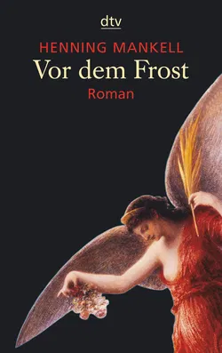Vor dem Frost - Henning Mankell - Bild 1