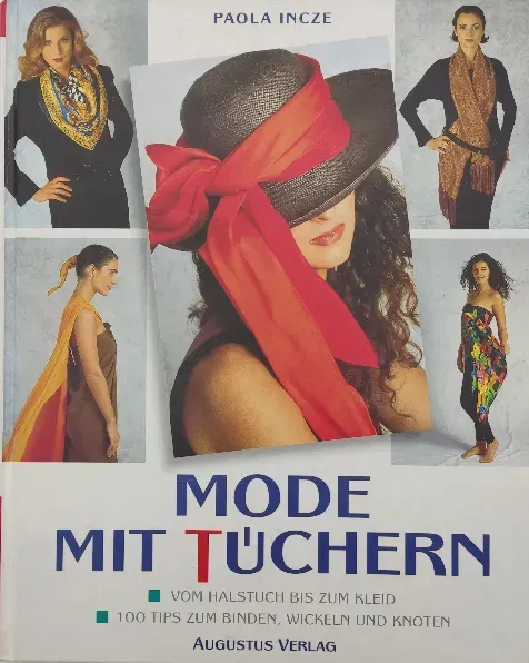 Mode mit Tüchern - Paola Incze, Annette Hempfling - Bild 1