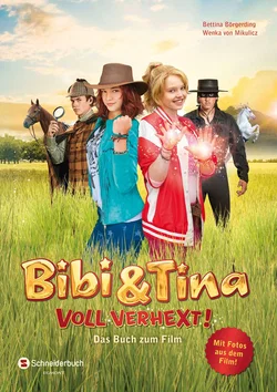 Bibi & Tina - Voll verhext! - Bettina Börgerding, Wenka von Mikulicz
