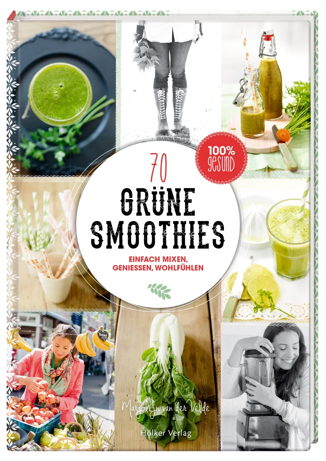 Grüne Smoothies - Marjolijn van der Velde - Bild 2