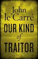 Our Kind of Traitor - John Le Carré - Bild 2
