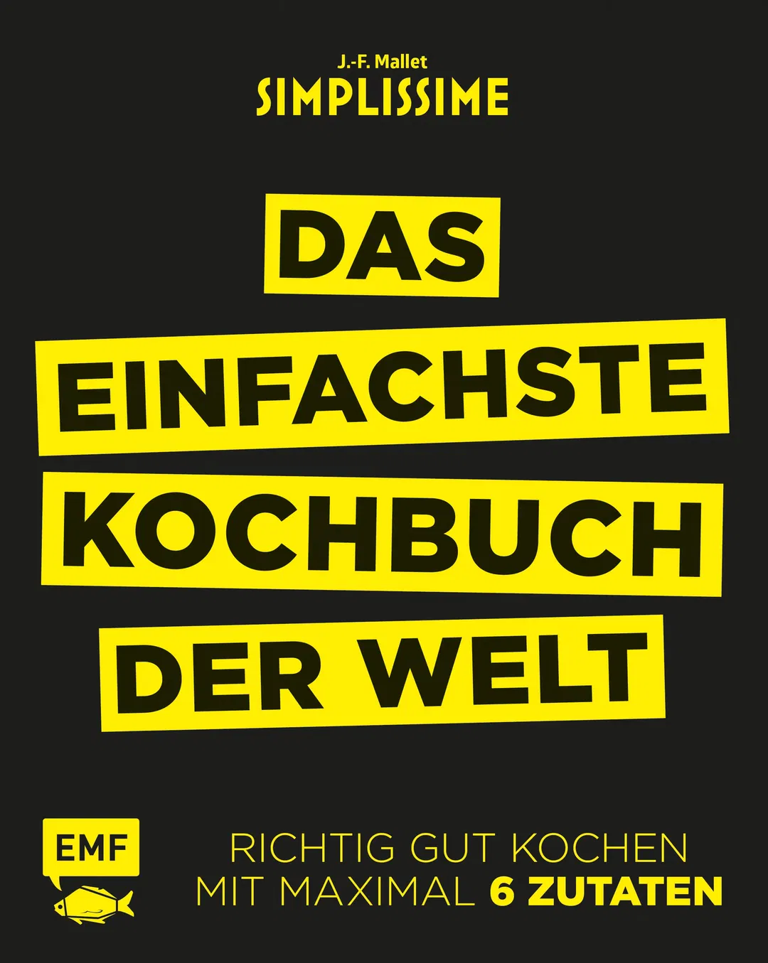 Simplissime – Das einfachste Kochbuch der Welt - Jean-Francois Mallet - Bild 2