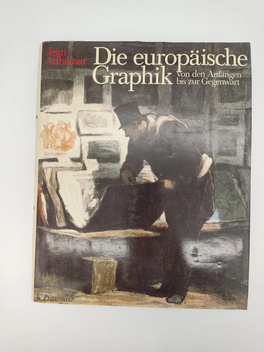 Die europäische Graphik : von den Anfängen bis zur Gegenwart- Jean Adhemar - Bild 2